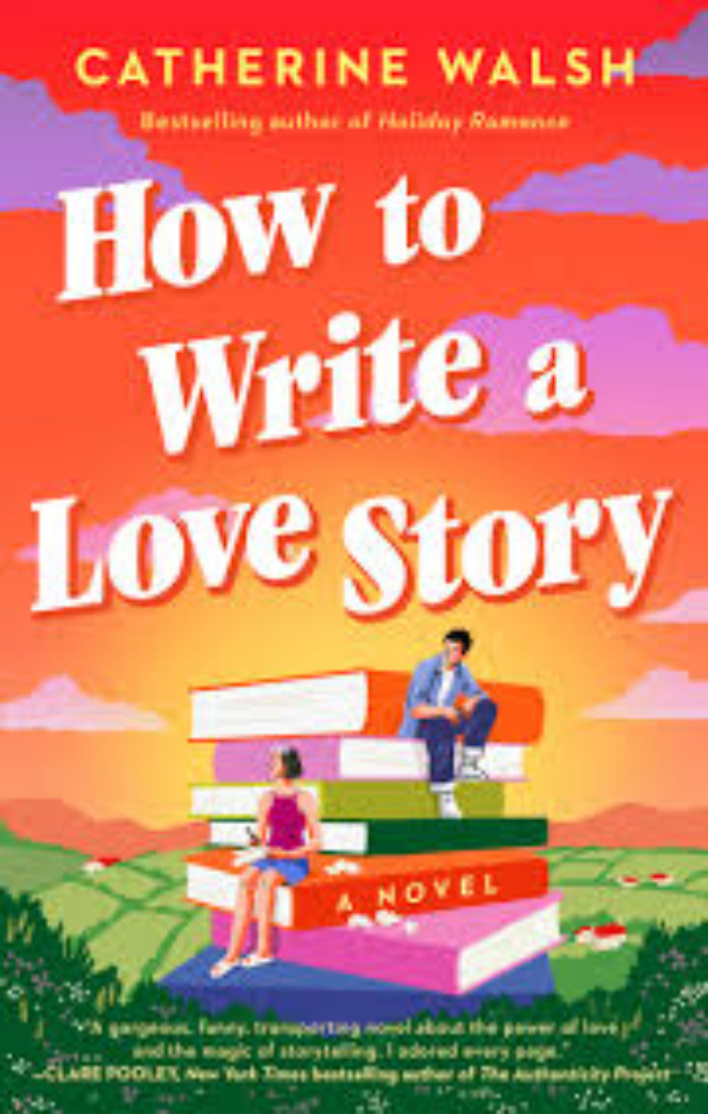 How To Write A Love Story