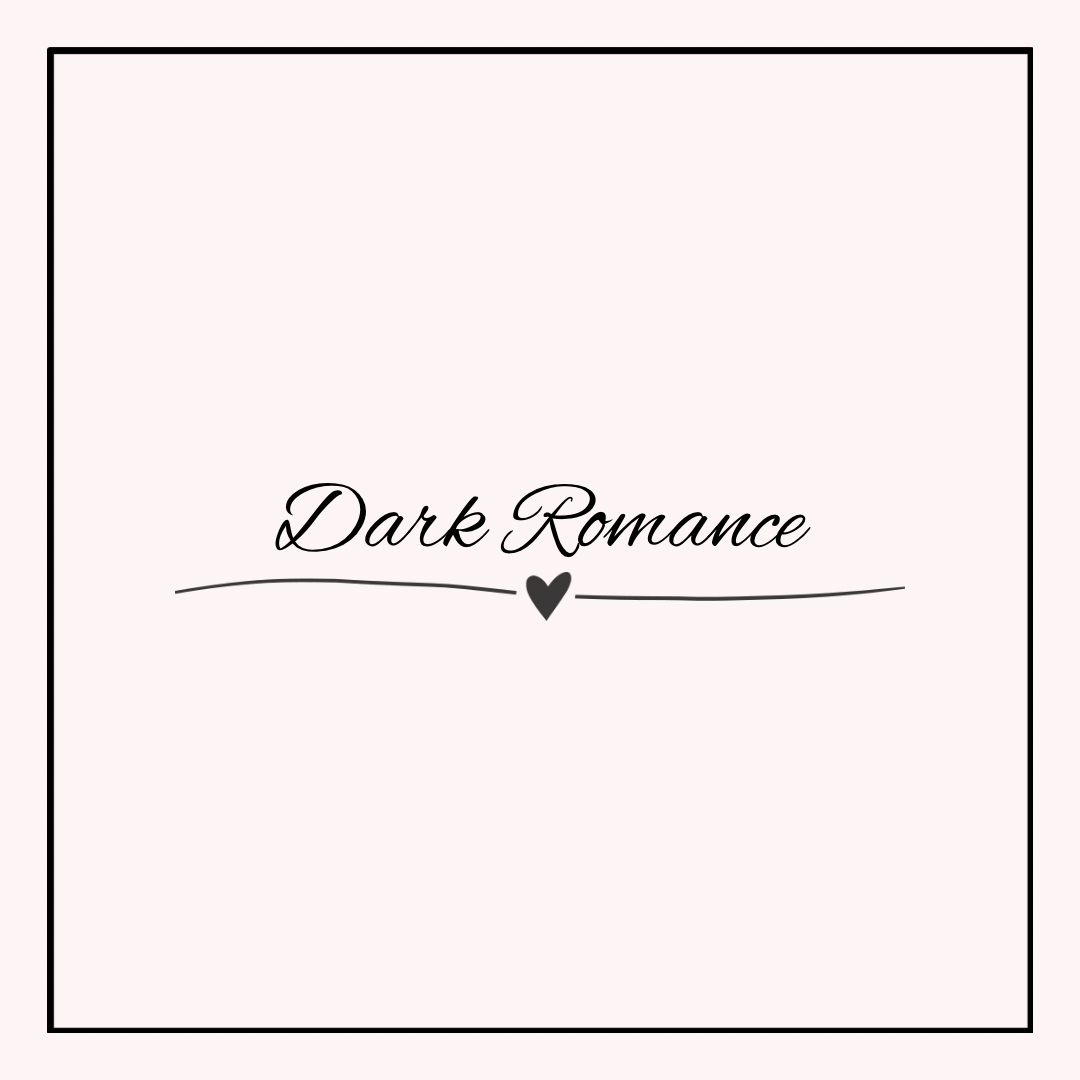 Dark Romance