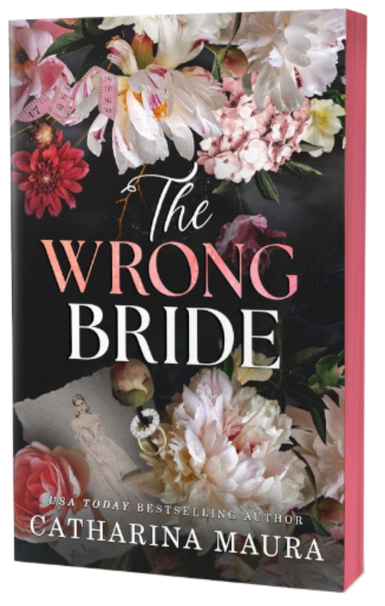 The Wrong Bride *Sprayed Edges*