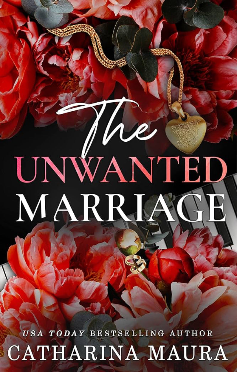 The Unwanted Marriage *Red Sprayed Edges*