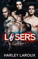 Losers Part II