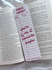 'You're My Favourite Chapter' Library Card Bookmark