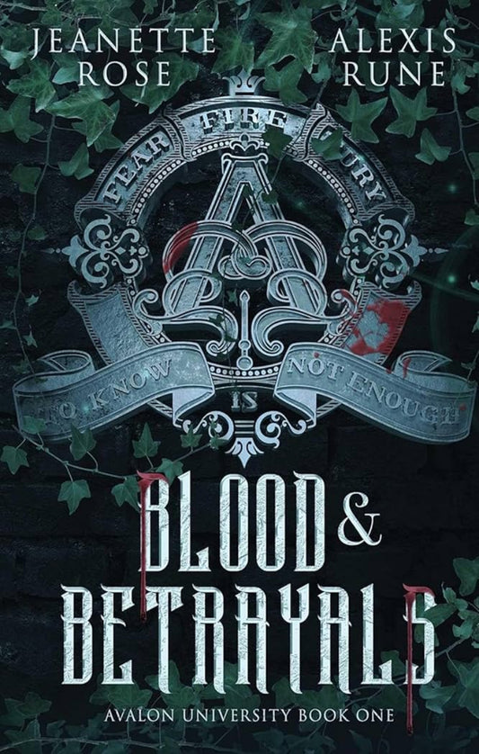 Blood & Betrayals