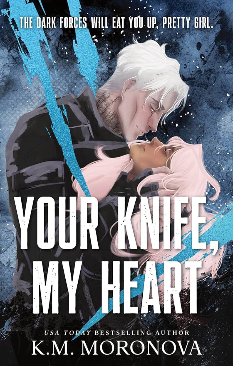 Your Knife, My Heart *Sprayed Edges*