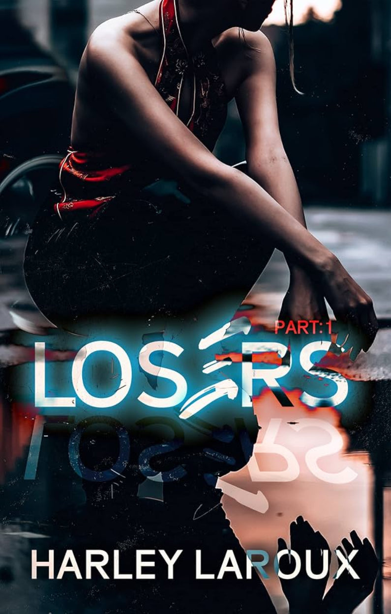 Losers Part 1