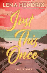Just This Once Deluxe limited Edition