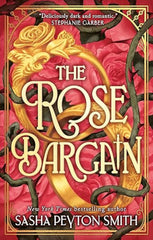 The Rose Bargain