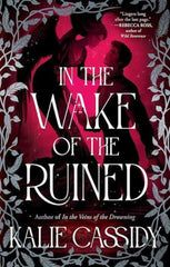 In The Wake Of The Ruined
