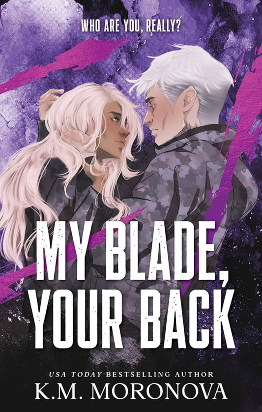 My Blade, Your Back *Sprayed Edges*